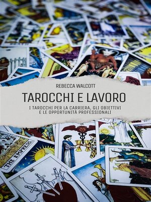cover image of Tarocchi e Lavoro